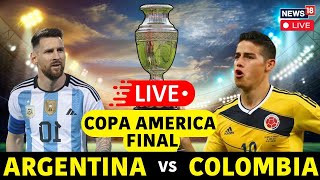 Argentina vs Colombia LIVE Argentina Beats Colombia To Lift Record 16th Title  Lionel Messi N18G [upl. by Valencia]