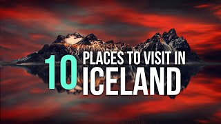 10 Most AMAZING Places To Visit In Iceland [upl. by Laro]