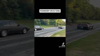 C7 z06 vs foxbody mustang [upl. by Acirat6]