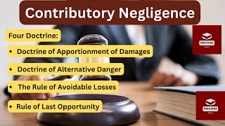 Contributory Negligence in tort Four Doctrines with case laws llb  llm lawoftort law [upl. by Azial28]