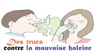 Trucs et astuces naturelles contre la mauvaise haleine [upl. by Stieglitz]