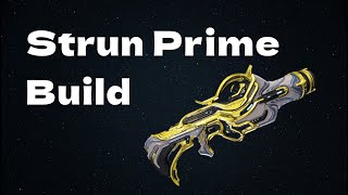 Strun Prime Build [upl. by Nonnarb]