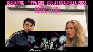 BLACKPINK  ‘Typa Girl’ Live at Coachella 2023 l REACTION [upl. by Mailli]