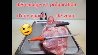 Recette Boucherie  Désossage et préparation dune épaule de veau par FIFI LE CEVENOL 😉👍🤝 [upl. by Ennaillij467]