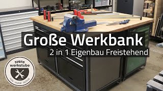 Große Freistehende Werkbank  Eigenbau mit Werkzeugschränken [upl. by Chalmer245]