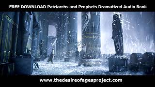 Patriarchs and Prophets Dramatized Audio Book  The Plagues of Egypt [upl. by Aneekal996]