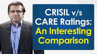 CRISIL vs CARE Ratings An Interesting Comparison [upl. by Nuahsor418]