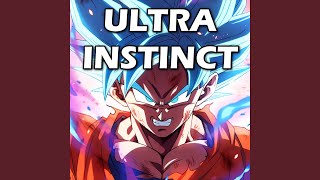 Ultra Instinct Theme Epic Version [upl. by Leimaj]