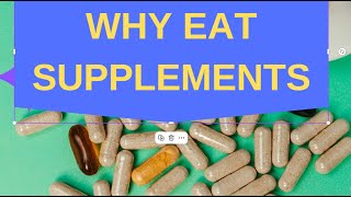 Why Take Supplements supplements supplement [upl. by Urissa]