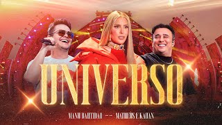 Manu Bahtidão MatheusEKauan  Universo Video Oficial [upl. by Pero714]