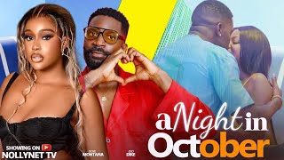 A NIGHT IN OCTOBER  UCHE MONTANA ESO DIKE 2024 Latest Nigerian Movies [upl. by Aubert]