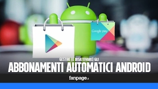 Come gestire e annullare gli abbonamenti con rinnovo automatico in Android [upl. by Acherman]