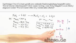 Stöchiometrie  Aufgabe  Chlorherstellung [upl. by Ecnadnak]