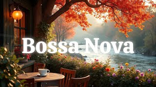 Bossa Nova Music for Coffee and Relaxation  4 Hours [upl. by Ethben523]