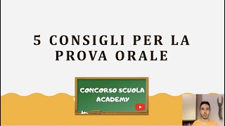 5 consigli per la Prova Orale del CONCORSO DOCENTI [upl. by Porter]