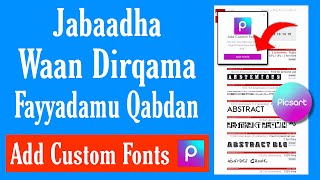 Wan Namnni Hundi Itti Fayyadamu Qabu Add Custom Fonts in Picsart [upl. by Artened]