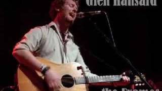 Glen Hansard  Everytime [upl. by Orlene]