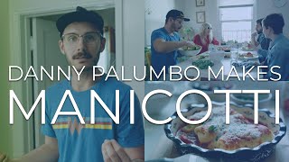 Danny Makes Manicotti [upl. by Walley]