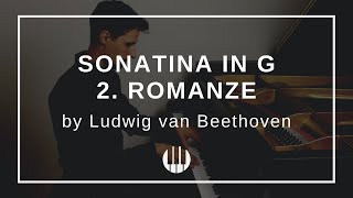 Sonatina in G  2 Romanze by Ludwig van Beethoven [upl. by Lehteb]