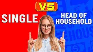 Single vs Head Of Household Tax Filing  SideBySide Comparison What Are The Differences [upl. by Ojimmas]