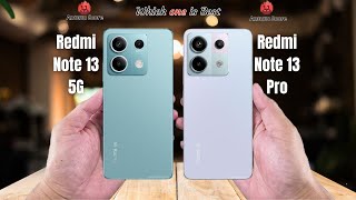 Redmi Note 13 5G vs Redmi Note 13 Pro Full comparison ⚡Which one is Best [upl. by Keppel]