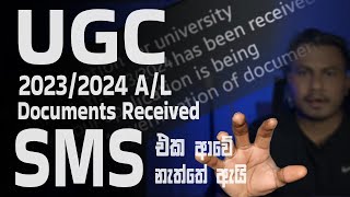 UGC SMS for 20232024 AL  Received Documents [upl. by Mungovan]