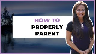 How to Parent for A Secure Child  Or ReParent Yourself [upl. by Kaylee]