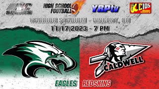 Eastern Eagles vs Caldwell Redskins HS Football Playoffs 11172023 [upl. by Etaner488]