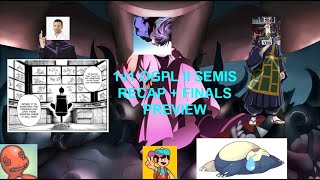 ogpl II semis recap  finals preview [upl. by Loveridge]