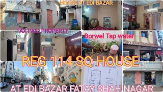 6281560467  REG 114 SQ TAX PAID HOUSE AT EDI BAZAR FATAY SHAH NAGAR WITH BORWEL TAP WATER [upl. by Nawat]