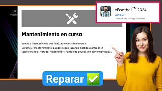 Cómo solucionar el “Mantenimiento del servidor en curso” en eFootball 2024 [upl. by Adiela182]