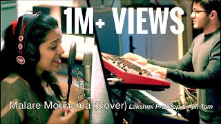 Malare Mounama Cover  Lakshmi Pradeep amp Ajin Tom [upl. by Noynek]