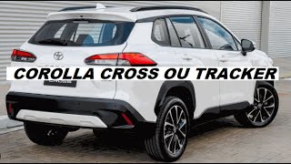 CHEVROLET TRACKER 2025 OU TOYOTA COROLLA CROSS 2025 [upl. by Ramedlav]