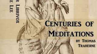 Centuries of Meditations by Thomas TRAHERNE read by Nicole Lee Part 22  Full Audio Book [upl. by Curren968]