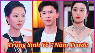 Review Phim Trùng Sinh Về 7 Năm Trước Chàng Trai Trở Thành Tỷ Phú [upl. by Harragan]