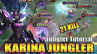 NEW BEST ROTATION FOR KARINA JUNGLER   MOBILE LEGENDS [upl. by Falito]