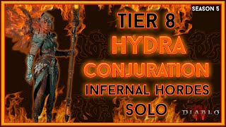 Hydra Sorc Tier 8 Infernal Hordes Solo  Season 5 Diablo 4 [upl. by Farley]