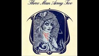 Three Man Army  Two UK1974 Full Album [upl. by Harte938]