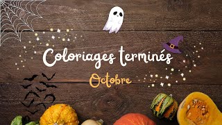 🖍️ COLORIAGES TERMINÉS  Octobre 2024 🖍️ [upl. by Massab]