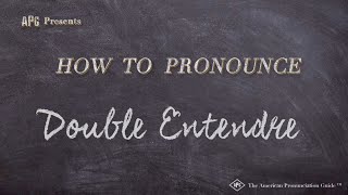 How to Pronounce Double Entendre Real Life Examples [upl. by Amathist377]