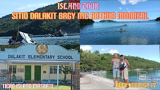 ISLAND TOUR SITIO DALAKIT BRGY MC ARTHUR MONREAL MASBATEislandhopping rudykanayontv [upl. by Nats663]