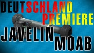 DEUTSCHLANDPREMIERE JAVELIN ONLY MOAB  Epic Gameplay Time 5 [upl. by Francine811]