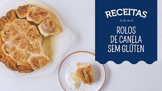 Doença celíaca rolos de canela sem glúten  Receita Saudável [upl. by Jason121]