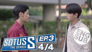 Eng Sub Sotus S The Series  EP3 44 [upl. by Ardisi]