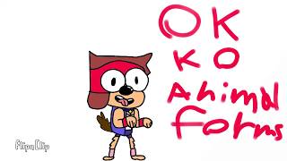 Ok ko animal forms [upl. by Diana]