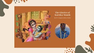 The Glories of Kartika Month by HG Sivaguna Krishna Prabhu [upl. by Nnaitak]