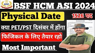 Notice 💯 BSF HCMASI 2024 Physical Date ll BSF HCM Physical Date घोषित ll BSF HCM Physical Update 💯 [upl. by Aisenat]