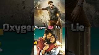 Oxygen Movie 💥 VS Lie Movie 🍿 Box Office Collection 🤑 trending youtubeshorts viralvideo [upl. by Eisus]