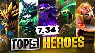 TOP 5 HEROES ON NEW 734 PATCH [upl. by Halley287]