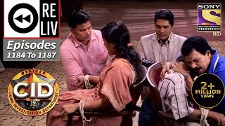 Weekly Reliv  CID  सी आई डी  Episodes 1184  1187 [upl. by Kimble]